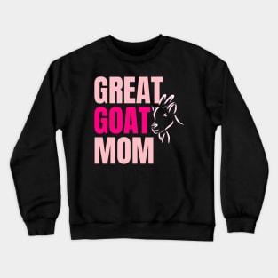 Goat Mom Crewneck Sweatshirt